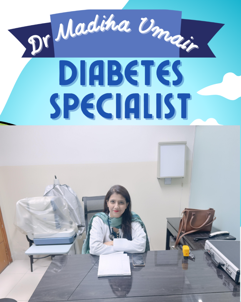 Top Diabetes Specialist in Rawalpindi | Dr. Madiha Umair Top Diabetes Specialist in Rawalpindi | Dr. Madiha Umair